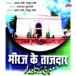 Miraj Ke Tajdar - Manjur Jani Song Download